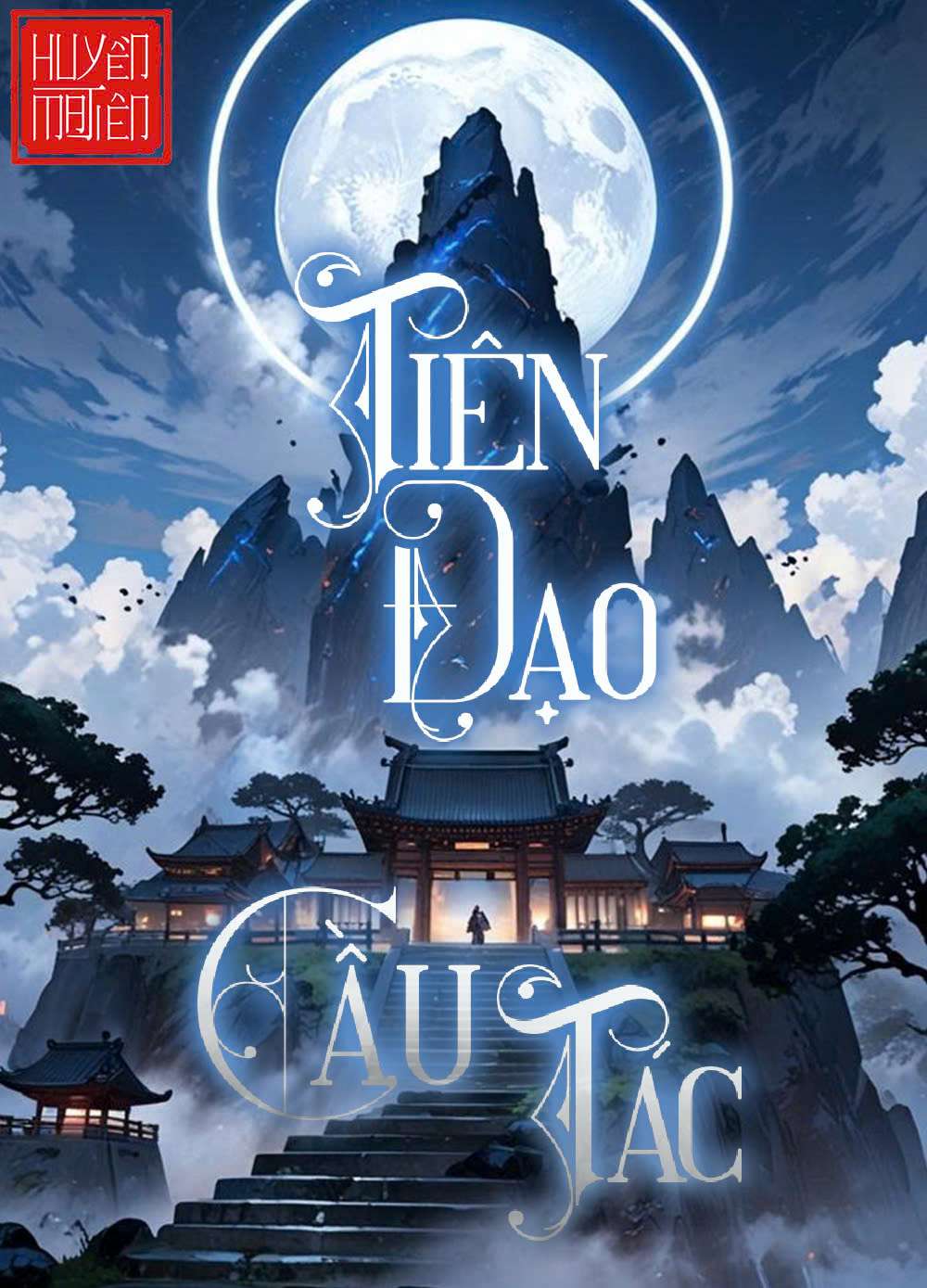 Tiên Đạo Cầu Tác (Bản dịch fulll)